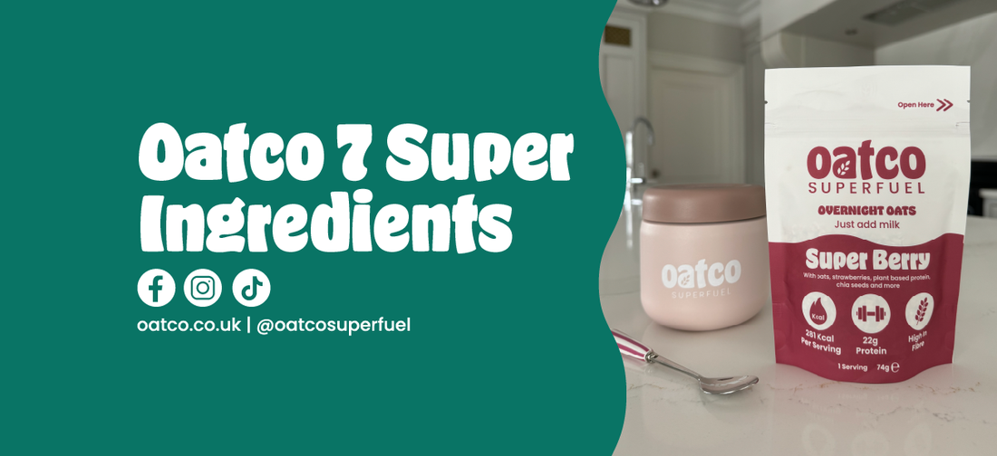 Discover the 7 Super Ingredients in Oatco Superfuel Overnight Oats